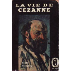 La vie de Cézanne