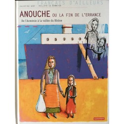 Anouche ou la fin de l'errance