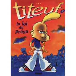 Titeuf n°9 - La loi du préau