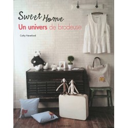 Sweet home - Un univers de...