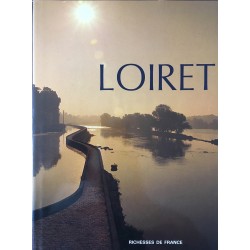 Loiret - Richesses de France