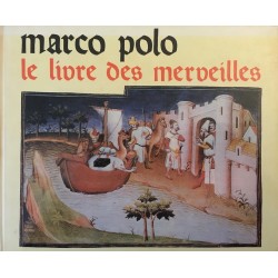 Marco Polo - Le livre des...