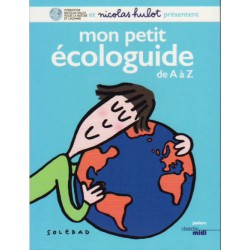 Mon petit écologuide de A à Z