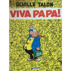 Achille Talon - Viva papa !