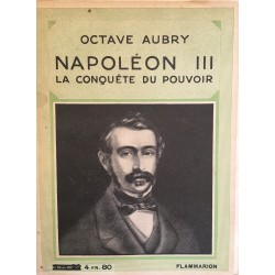 Napoléon III - La conquête...