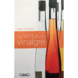 Les vertus du vinaigre