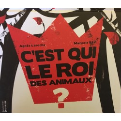 C'est qui le roi des animaux ?