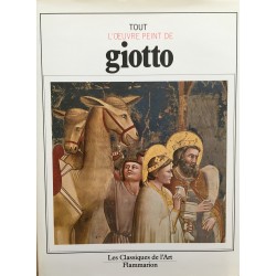 Tout l'œuvre peint de Giotto