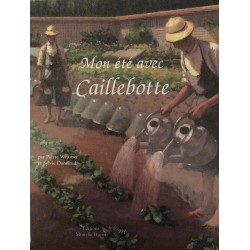 Mon été avec Caillebotte