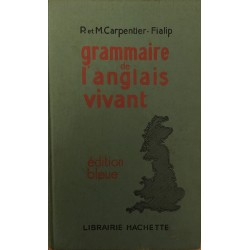 Grammaire de l'Anglais vivant