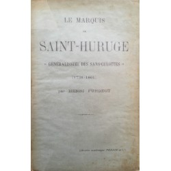 Le marquis de Saint-Huruge...
