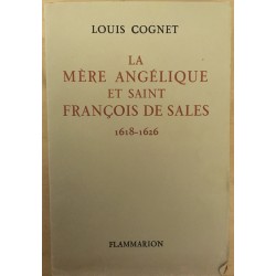 La mère Angélique et Saint...