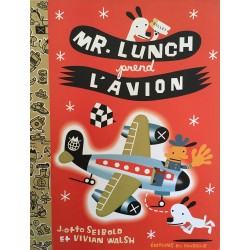 Mr. Lunch prend l'avion