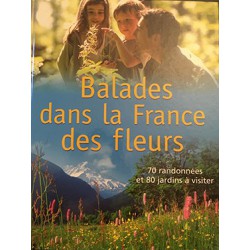 Balades dans la France des...