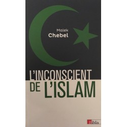 L'inconscient de l'Islam