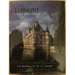 La province et ses richesses