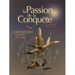 La passion de la conquête