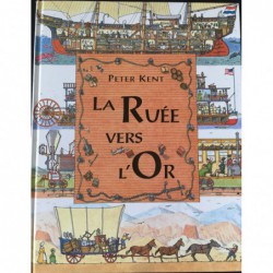 La ruée vers l'or