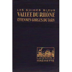 Vallée du Rhône Cévennes...