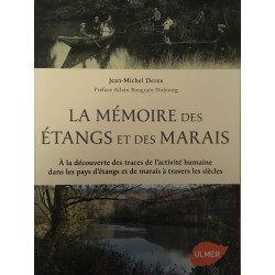 La mémoire des étangs et...