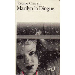 Marilyn la Dingue