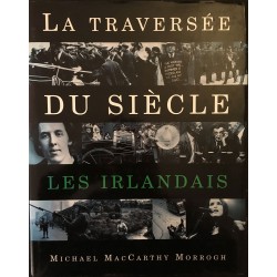 La traversée du siècle -...