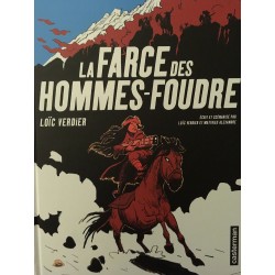 La farce des hommes-foudres