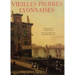 Vieilles pierres lyonnaises