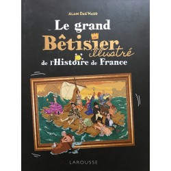 Le grand bêtisier de...