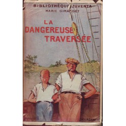 La dangereuse traversée