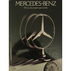 Mercedes-Benz - 100 ans de...