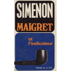 Maigret et l'indicateur