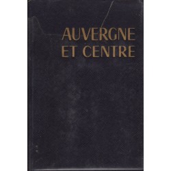 Auvergne et Centre