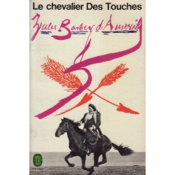 Le chevalier Des Touches