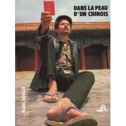 Dans la peau d'un chinois