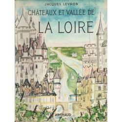 Châteaux et vallée de la Loire