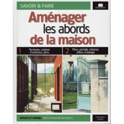 Aménager les abords de la...