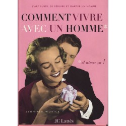 Comment vivre avec un...