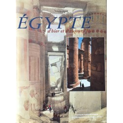 Egypte d'hier et d'aujourd'hui