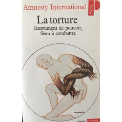 La torture, instrument de...