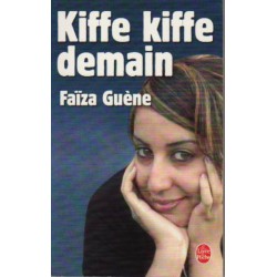 Kiffe kiffe demain