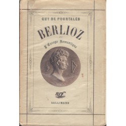 Berlioz et l'Europe romantique