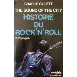 Histoire du rock'n'roll -...