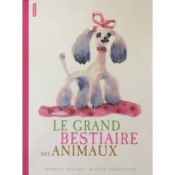 Le grand bestiaire des animaux